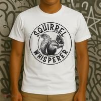 Cute Squirrel Whisperer T-Shirt thumb 3