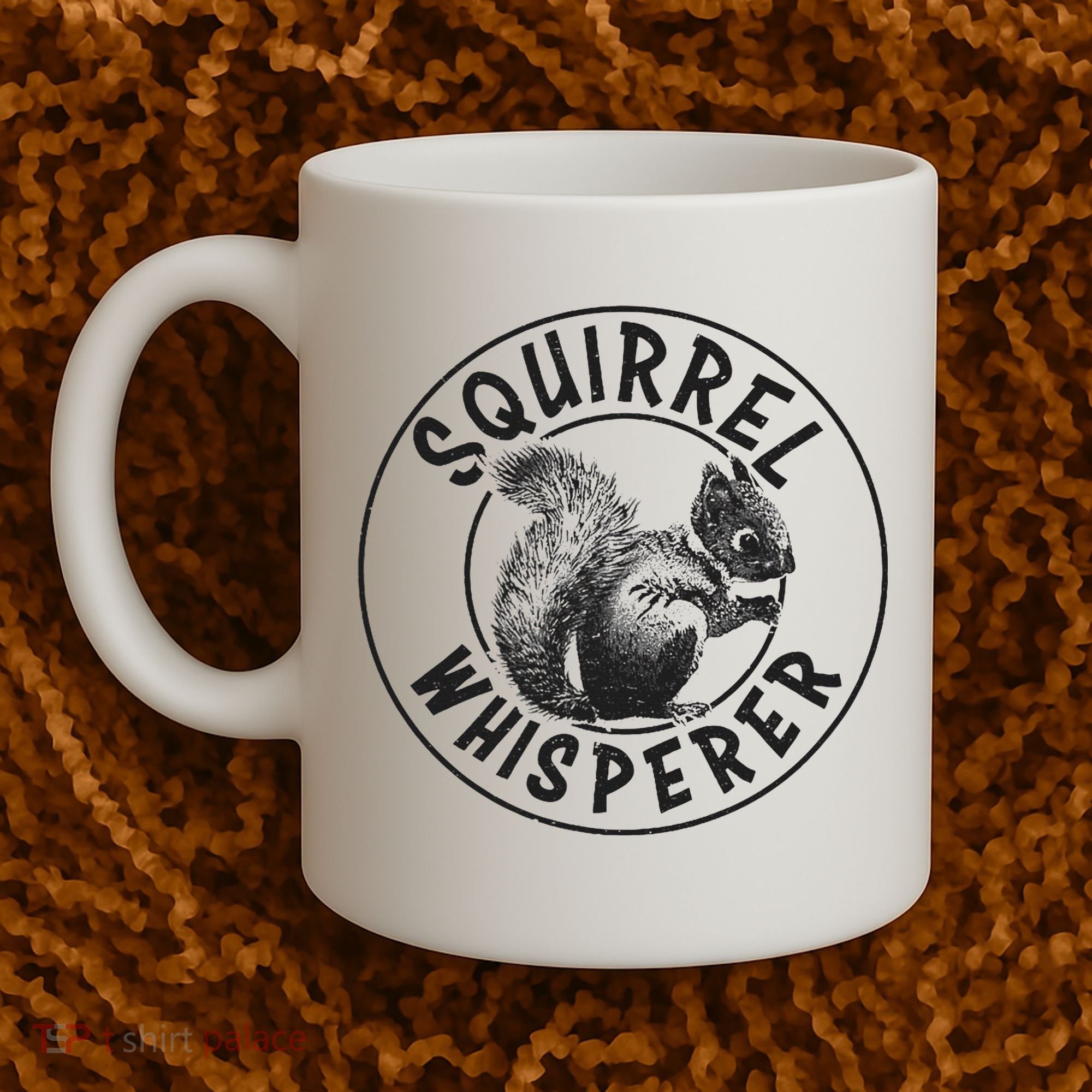 Cute Squirrel Whisperer Coffee Mug