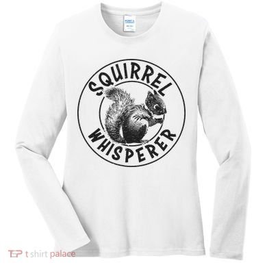 Cute Squirrel Whisperer Women's Long Sleeve Shirt