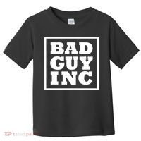 Chael Sonnen Wearing Bad Guy Inc Toddler T-Shirt thumb 0