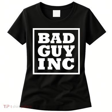 Chael Sonnen Wearing Bad Guy Inc Women's T-Shirt