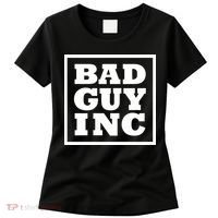 Chael Sonnen Wearing Bad Guy Inc Women's T-Shirt thumb 0