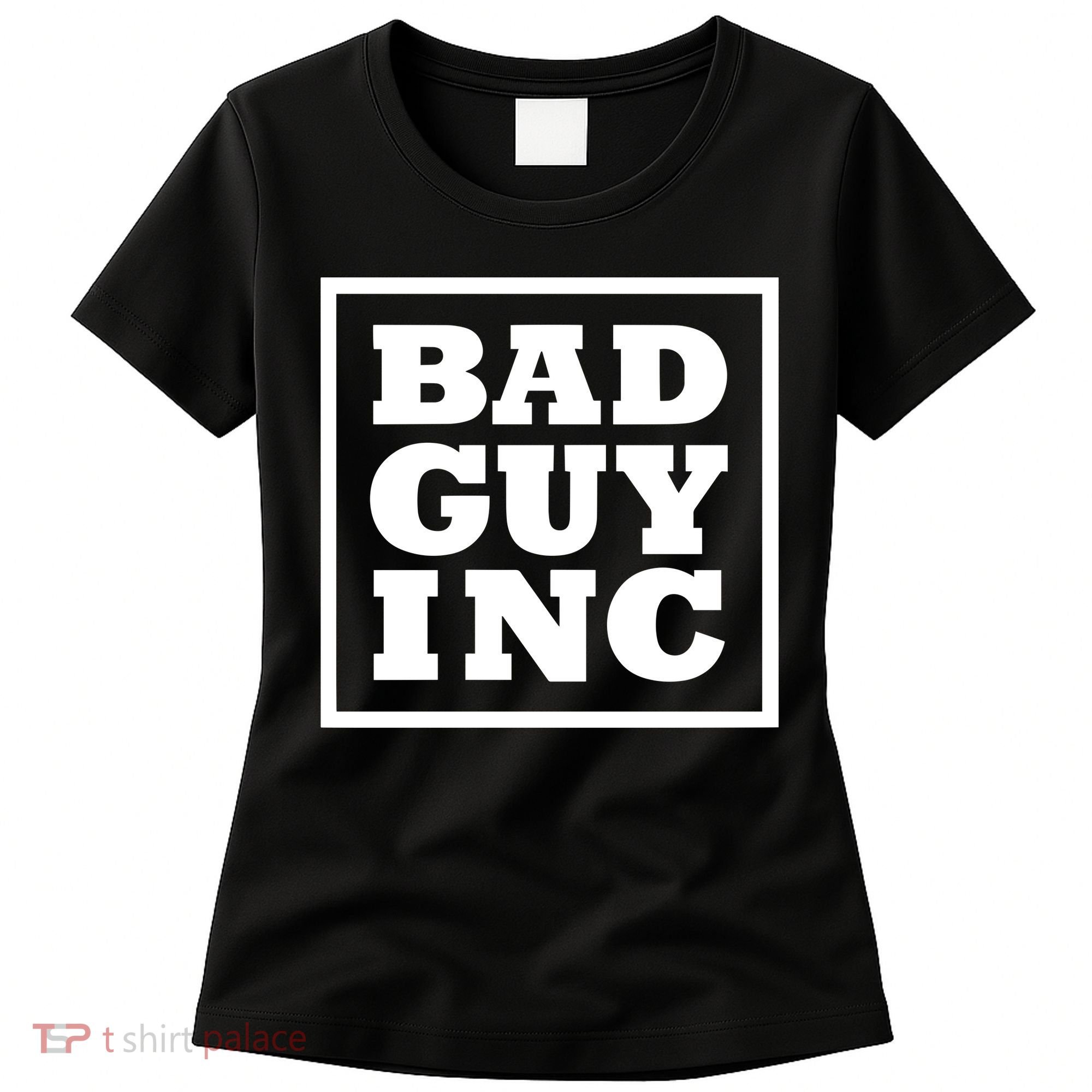 Chael Sonnen Wearing Bad Guy Inc Women's T-Shirt