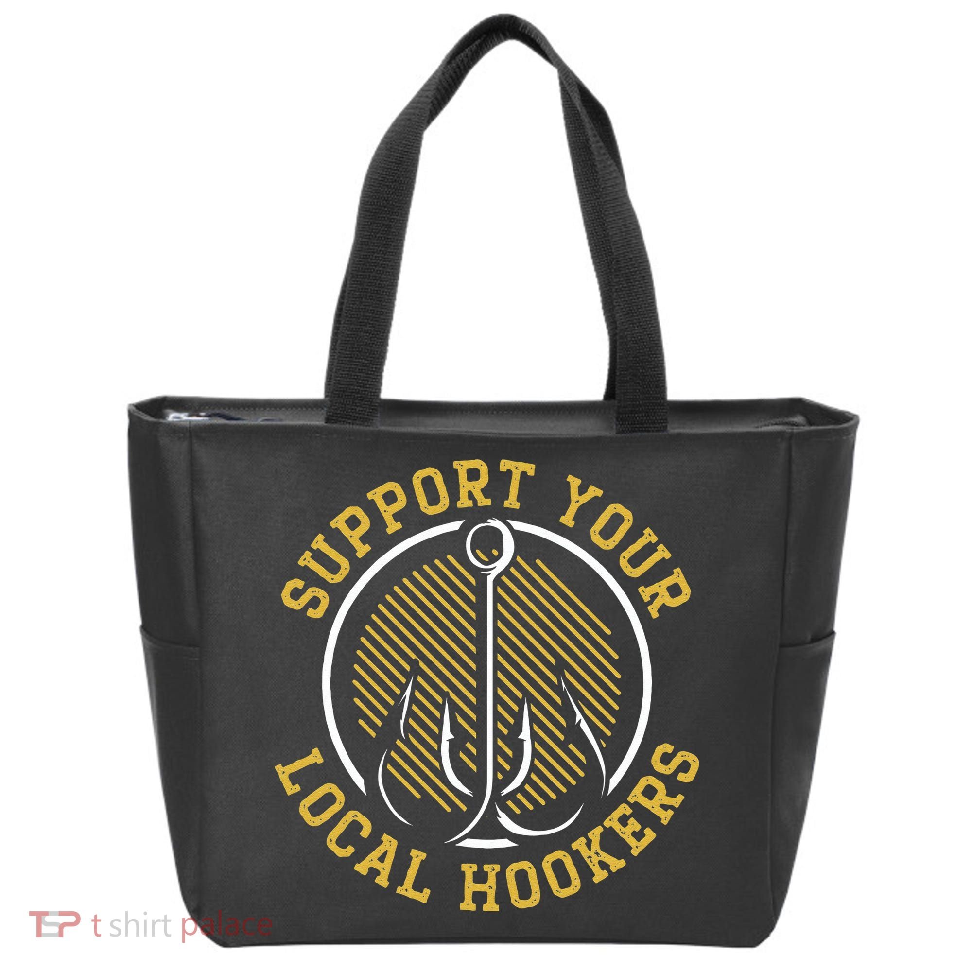 Cute Support Your Local Hookers Fishing Fisherman Master Baiter Tote Bag