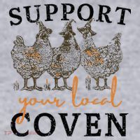 Chicken Support Your Local Coven Witch Girl Farm Lover Women's Sweatshirt thumb 2