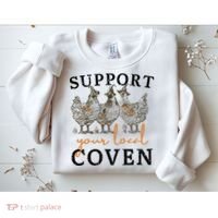Chicken Support Your Local Coven Witch Girl Farm Lover Sweatshirt thumb 2