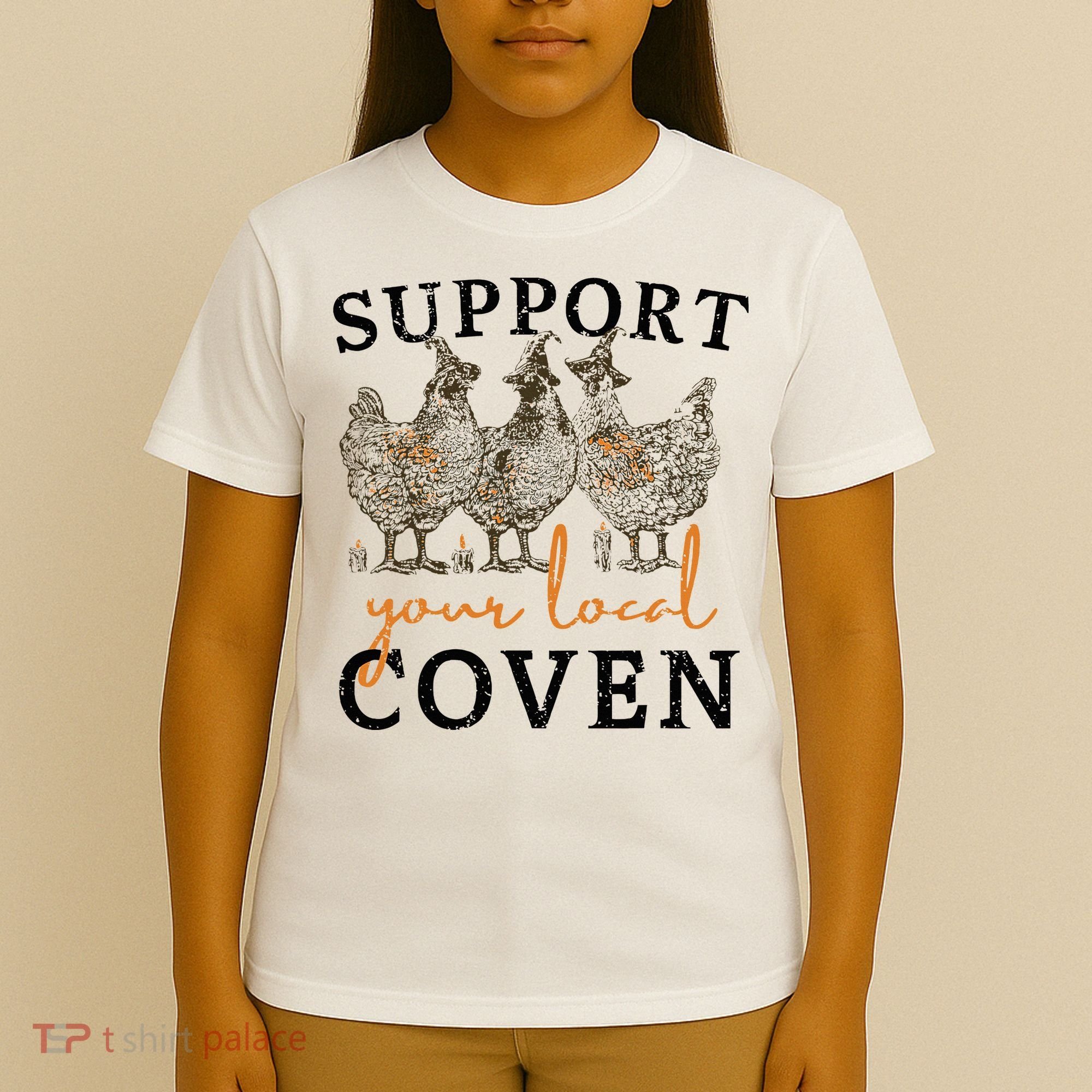 Chicken Support Your Local Coven Witch Girl Farm Lover T-Shirt