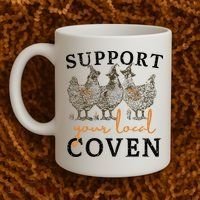 Chicken Support Your Local Coven Witch Girl Farm Lover Coffee Mug thumb 2