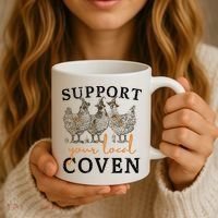 Chicken Support Your Local Coven Witch Girl Farm Lover Coffee Mug thumb 3