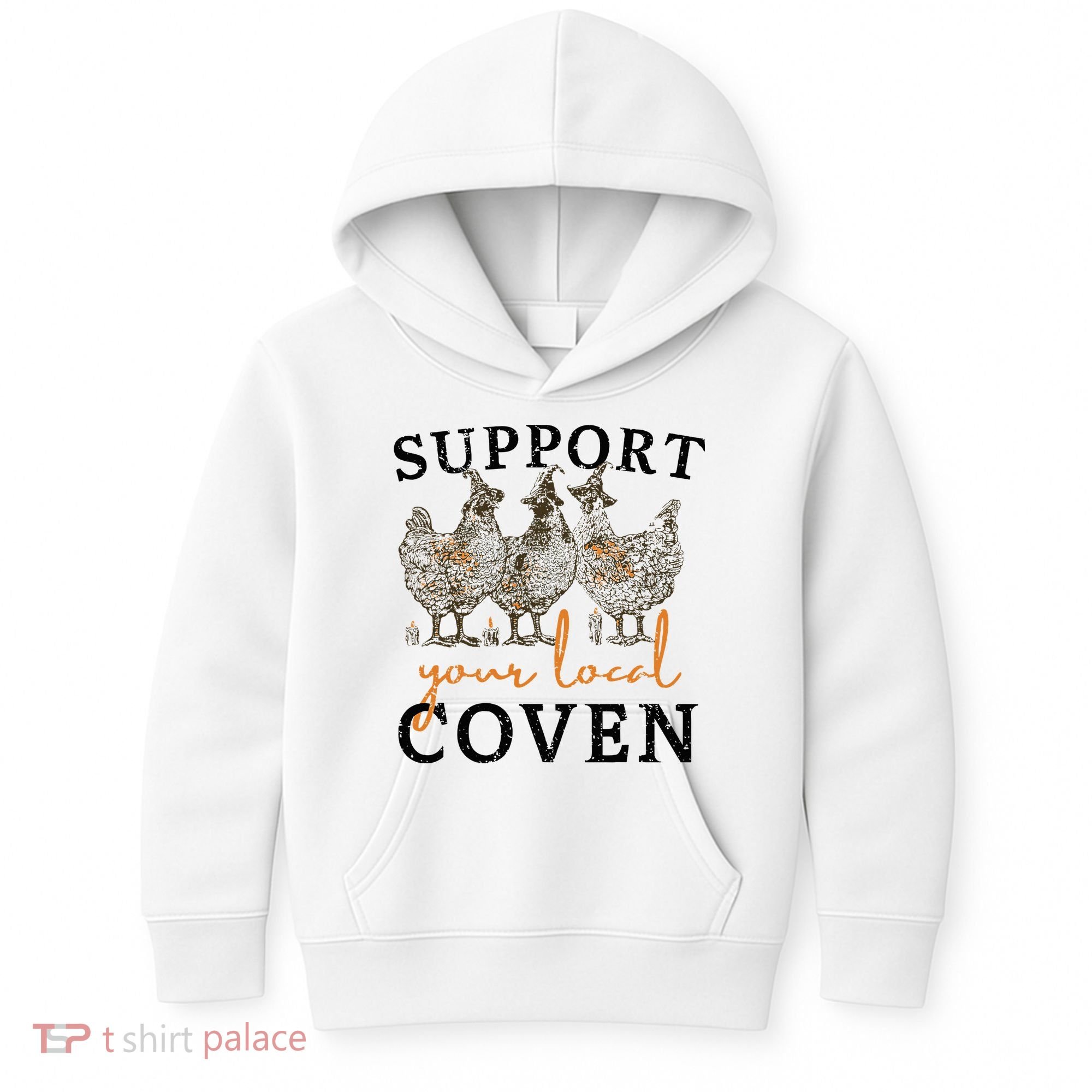 Chicken Support Your Local Coven Witch Girl Farm Lover Kids Hoodie