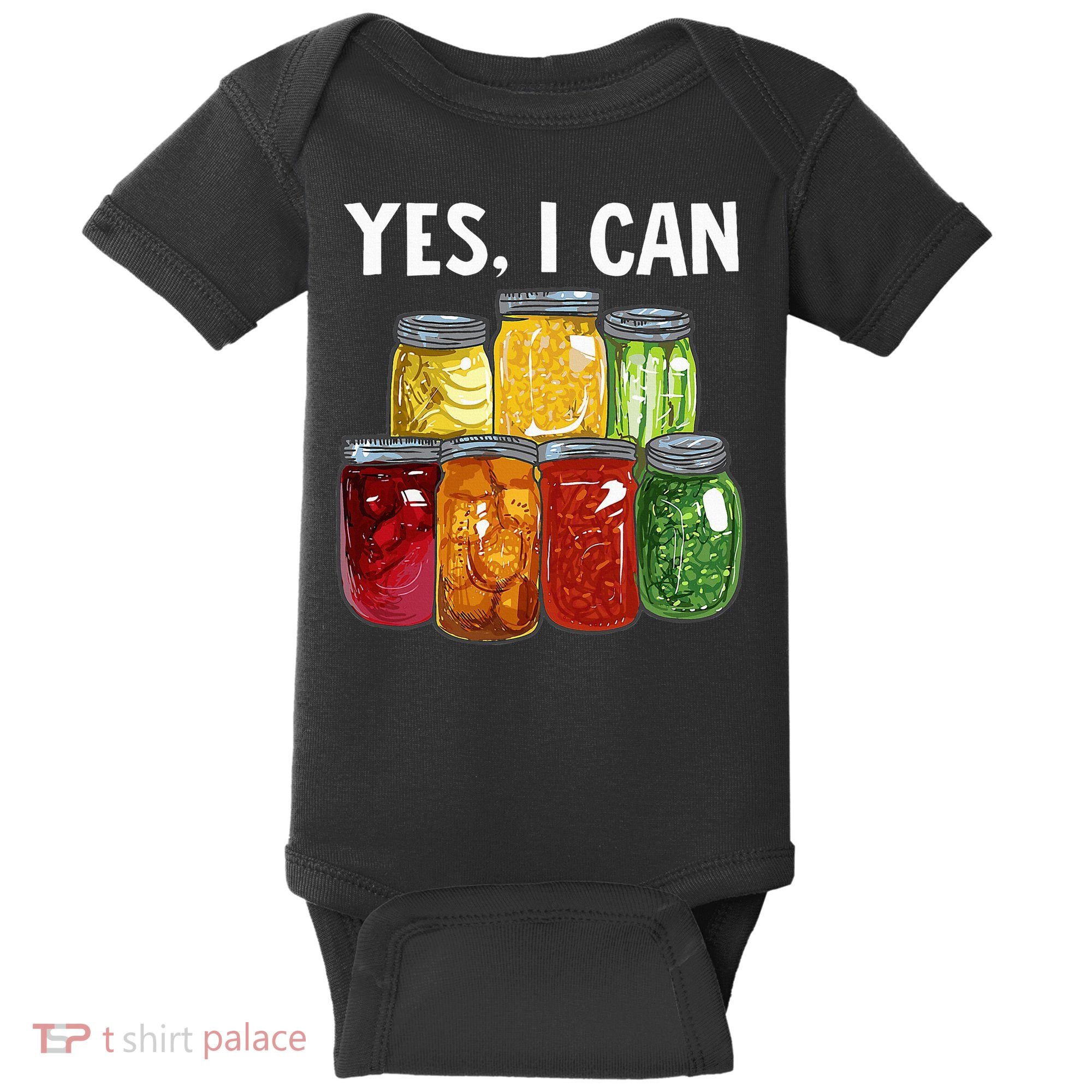 Canning Season Yes I Can Jar Pickling Preserving Food Canner Baby Bodysuit