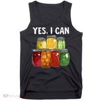 Canning Season Yes I Can Jar Pickling Preserving Food Canner Tank Top thumb 0