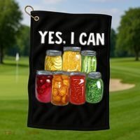 Canning Season Yes I Can Jar Pickling Preserving Food Canner Golf Towel thumb 1