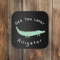 Cute See You Later Alligator Funny Zoo Animal Gift Coaster thumb 0