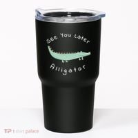 Cute See You Later Alligator Funny Zoo Animal Gift Tumbler thumb 0