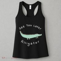 Cute See You Later Alligator Funny Zoo Animal Gift Women's Tank Top thumb 3