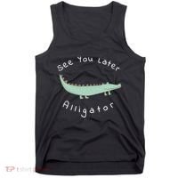 Cute See You Later Alligator Funny Zoo Animal Gift Tank Top thumb 0