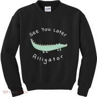 Cute See You Later Alligator Funny Zoo Animal Gift Kids Sweatshirt thumb 0