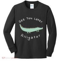 Cute See You Later Alligator Funny Zoo Animal Gift Kids Long Sleeve Shirt thumb 0