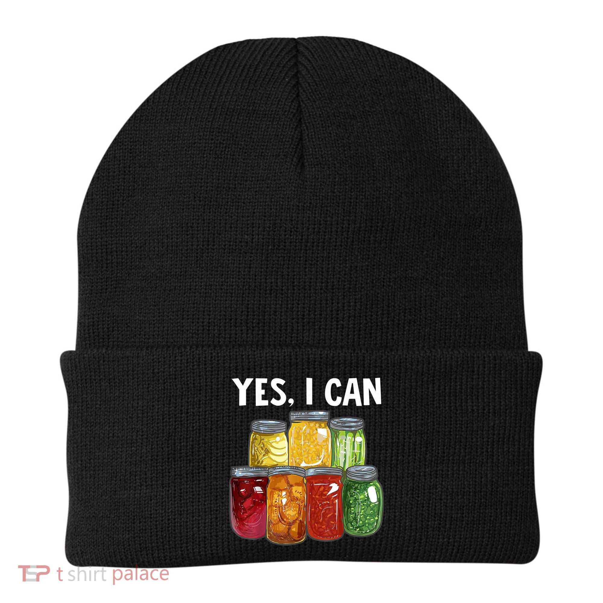 Canning Season Yes I Can Jar Pickling Preserving Food Canner Gift Beanie