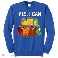 Canning Season Yes I Can Jar Pickling Preserving Food Canner Gift Sweatshirt thumb 0