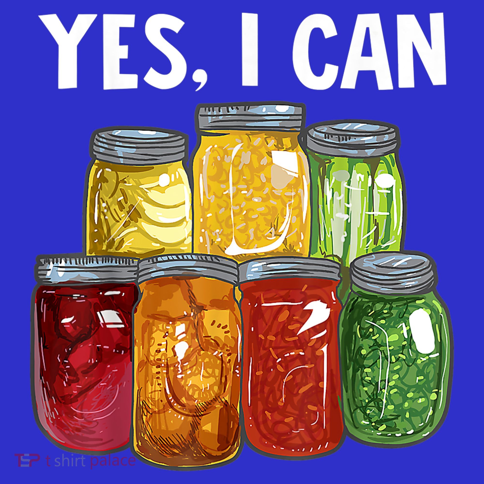 Canning Season Yes I Can Jar Pickling Preserving Food Canner Gift Sweatshirt