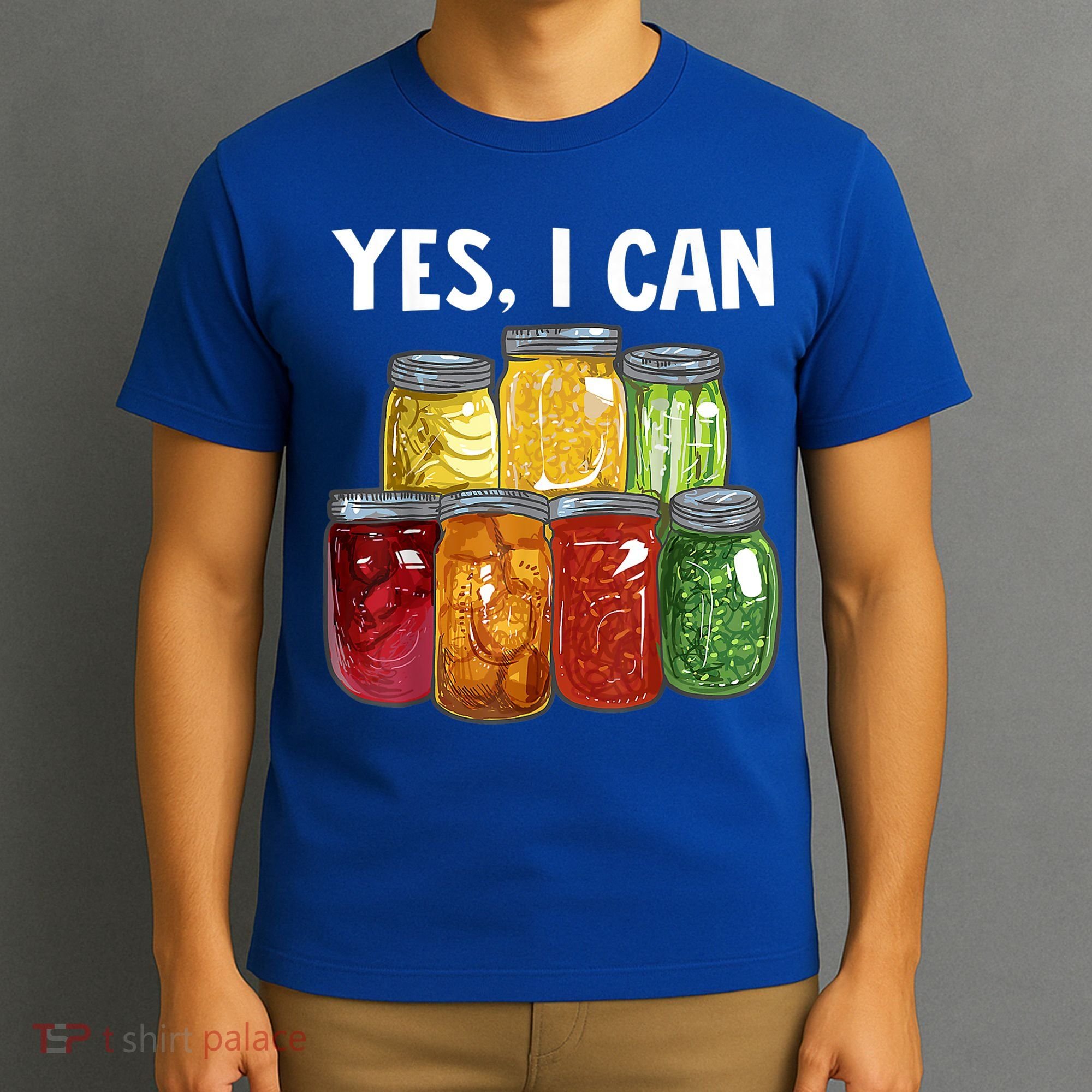 Canning Season Yes I Can Jar Pickling Preserving Food Canner Gift T-Shirt