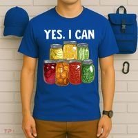 Canning Season Yes I Can Jar Pickling Preserving Food Canner Gift T-Shirt thumb 6