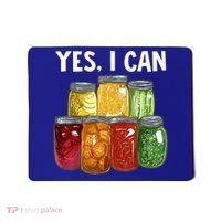 Canning Season Yes I Can Jar Pickling Preserving Food Canner Gift Mousepad thumb 0