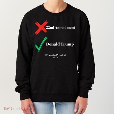 Cancel The 22nd Amendment Support Trump For President 2028 Women's Sweatshirt