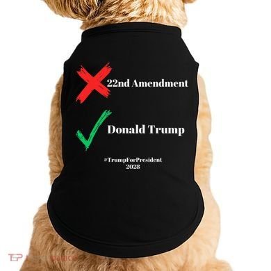 Cancel The 22nd Amendment Support Trump For President 2028 Doggie Tank