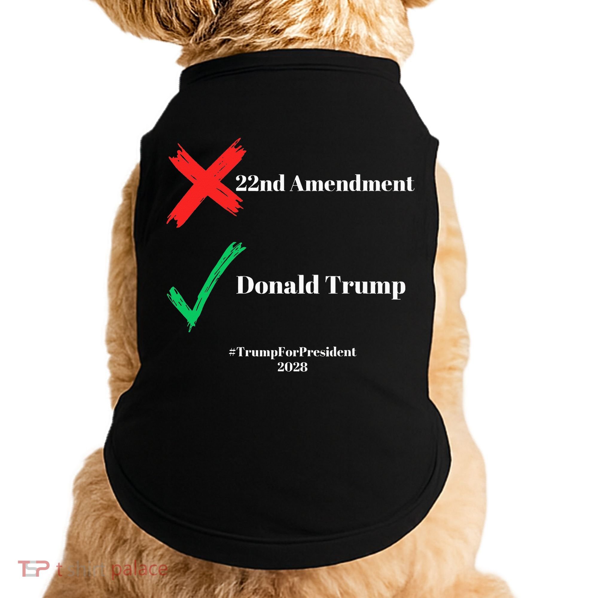 Cancel The 22nd Amendment Support Trump For President 2028 Doggie Tank