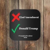 Cancel The 22nd Amendment Support Trump For President 2028 Coaster thumb 0