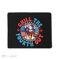Chill The 4th Out Funny 4th Of July Retro 4th Of July Mousepad thumb 0