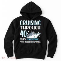 Cruising Through 40 Years 40th Anniversary Couple Cruise Hoodie thumb 0