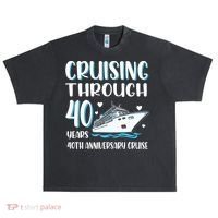 Cruising Through 40 Years 40th Anniversary Couple Cruise Urban Oversized Heavyweight T-Shirt thumb 0