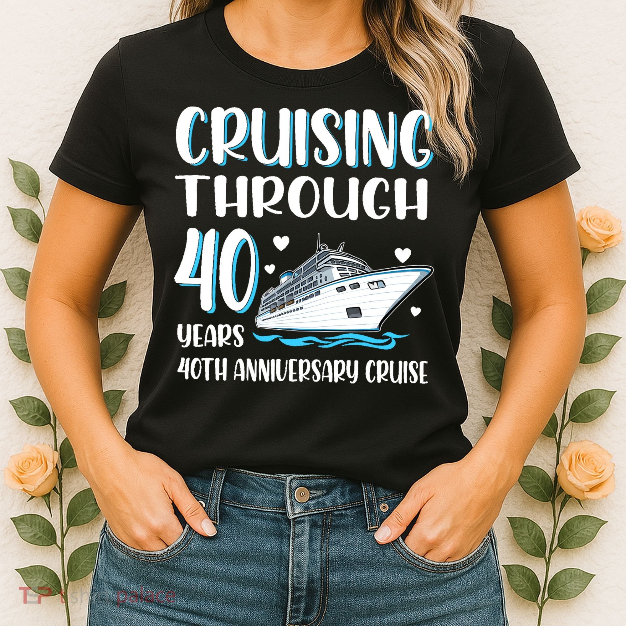 Cruising Through 40 Years 40th Anniversary Couple Cruise Women's T-Shirt