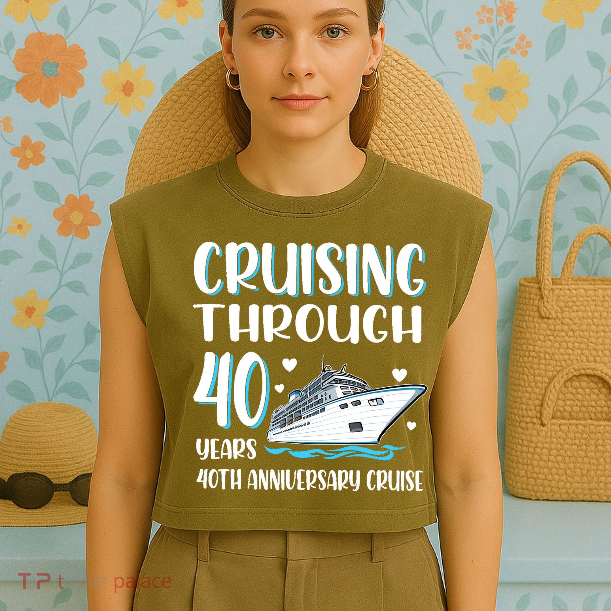 Cruising Through 40 Years 40th Anniversary Couple Cruise Garment-Dyed Women's Muscle Tee