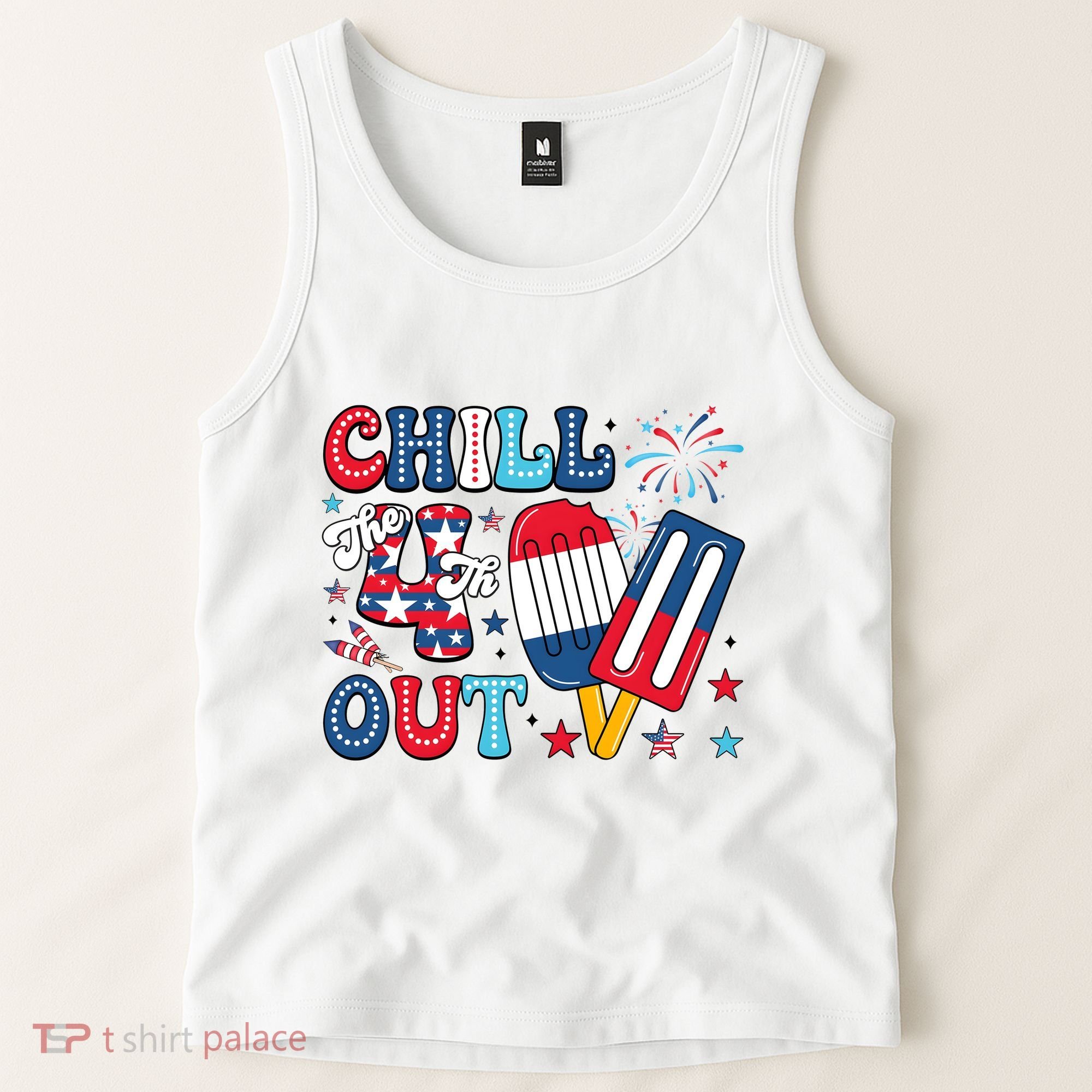 Chill The 4th Out American Flag Patriotic Freedom Tank Top