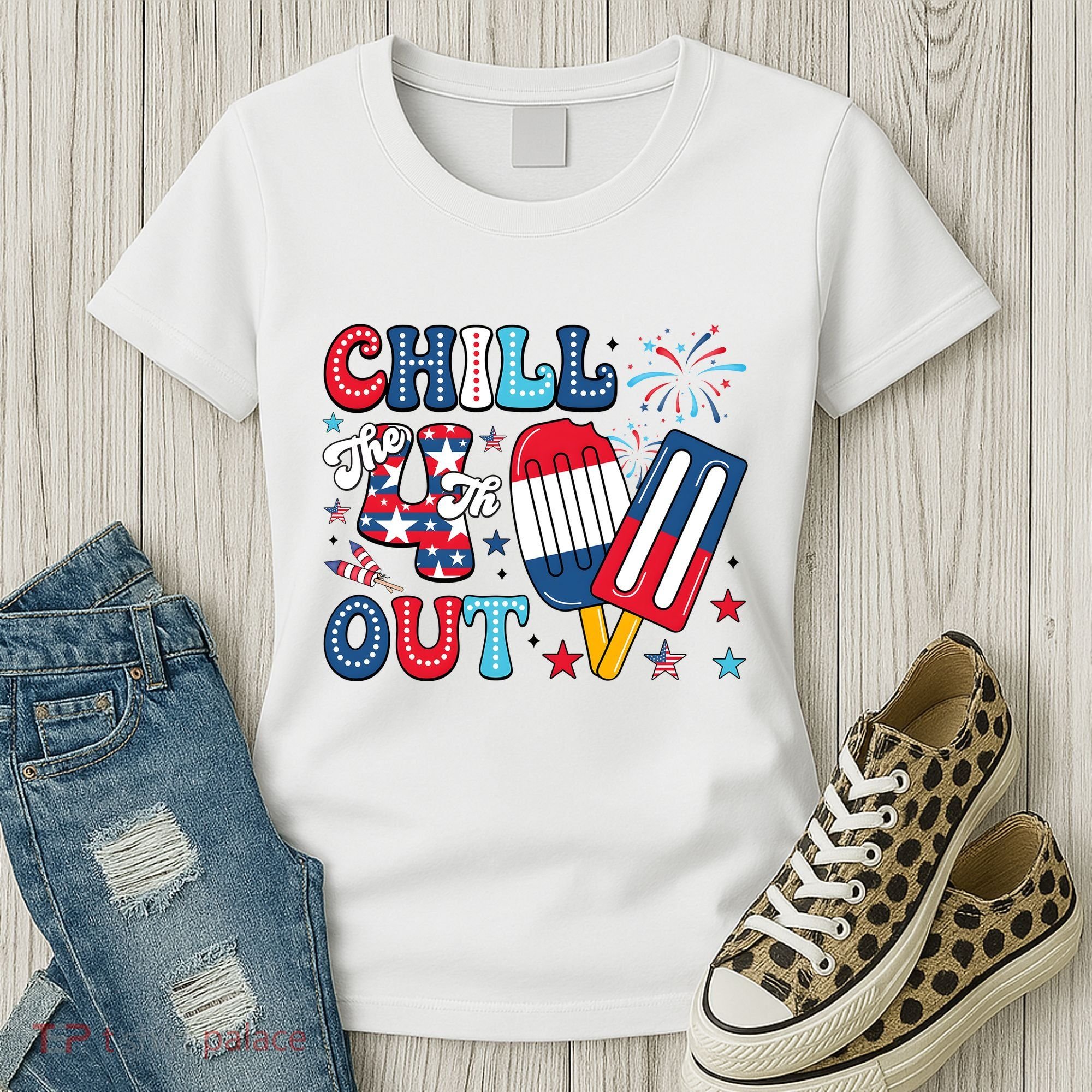 Chill The 4th Out American Flag Patriotic Freedom Women's T-Shirt