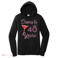 Cheers To 40 Years 40th Birthday 40 Years Old Bday Women's Hoodie thumb 0