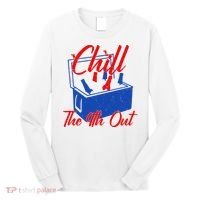 Chill The 4th Out Funny Fourth Of July Beer Cooler Long Sleeve Shirt thumb 0