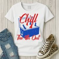 Chill The 4th Out Funny Fourth Of July Beer Cooler Women's T-Shirt thumb 3