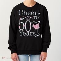 Cheers To 50 Years 1972 50Th Birthday Gift For Womens Women's Sweatshirt thumb 0
