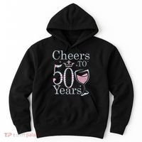 Cheers To 50 Years 1972 50Th Birthday Gift For Womens Hoodie thumb 0