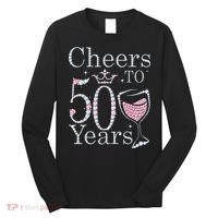 Cheers To 50 Years 1972 50Th Birthday Gift For Womens Long Sleeve Shirt thumb 0
