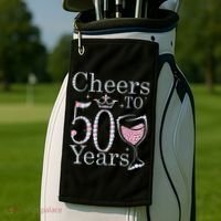 Cheers To 50 Years 1972 50Th Birthday Gift For Womens Golf Towel thumb 2