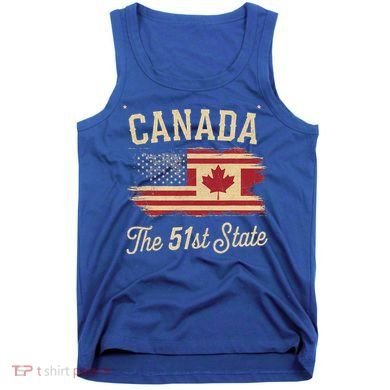 Canada The 51 State Trump Canada U.S State Tank Top
