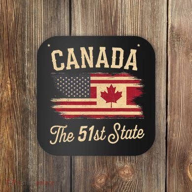 Canada The 51 State Trump Canada U.S State Funny Coaster