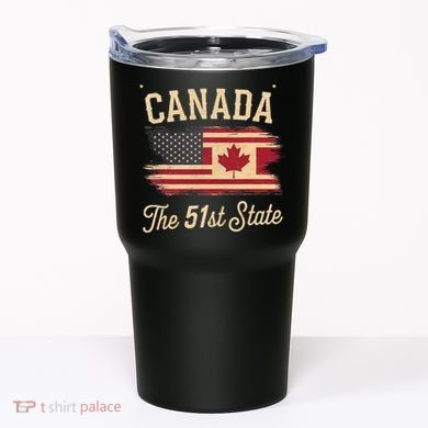 Canada The 51 State Trump Canada U.S State Funny Tumbler